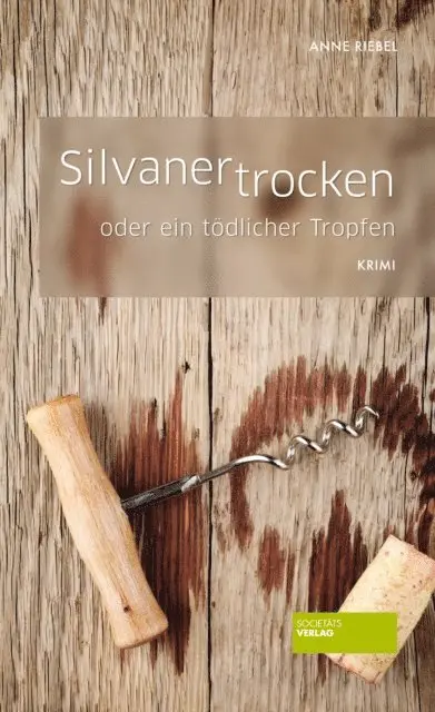 Anne Riebel - Silvaner trocken, E-bok. Tillgänglighet: Lägg i varukorg