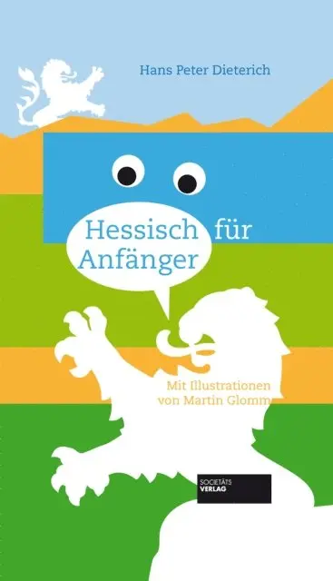 Martin Glomm, Hans-Peter Dieterich - Hessisch für Anfänger, E-bok. Tillgänglighet: Lägg i varukorg