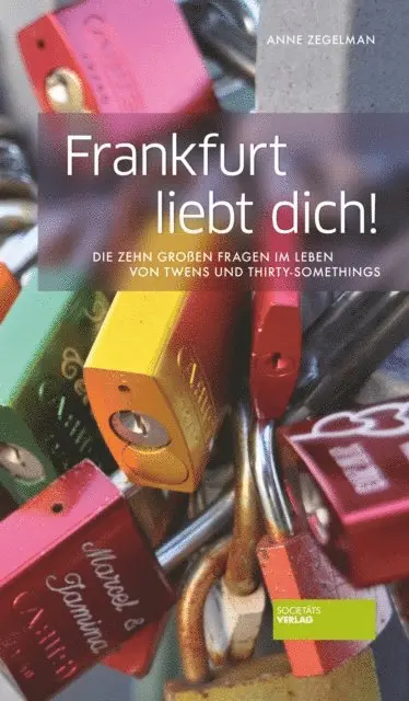 Anne Zegelman - Frankfurt liebt dich!, E-bok. Tillgänglighet: Lägg i varukorg