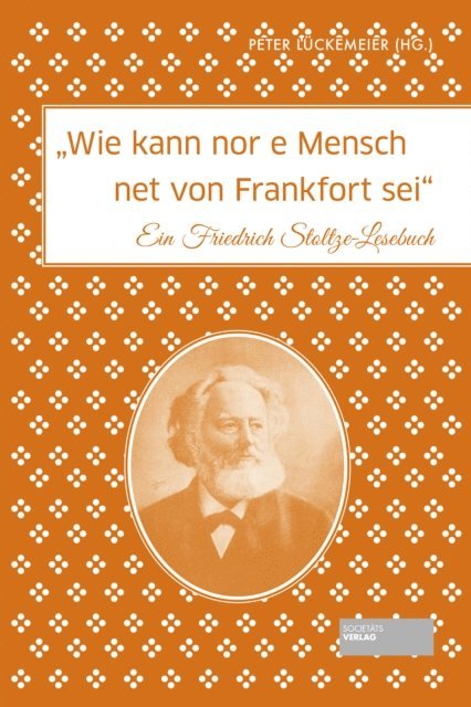 Peter Luckemeier - Wie kann nor e Mensch net von Frankfort sei, E-bok