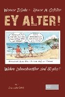 Werner D'Inka, Rainer Maria Gefeller - Ey Alter!, Häftad