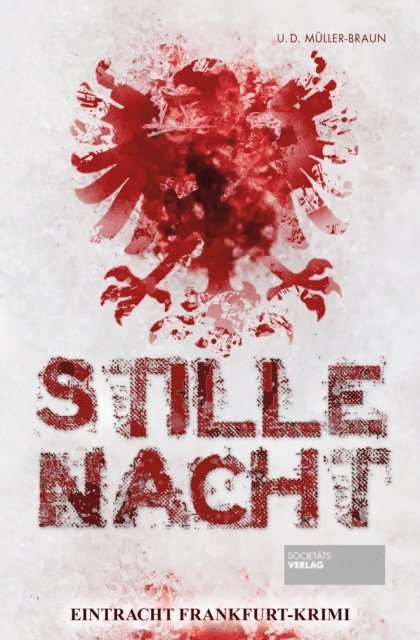 Ulrich Muller-Braun, Dana Muller-Braun - Stille Nacht, E-bok