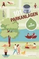 Christine Jung - 101 Parkanlagen in Hessen, Häftad. Tillgänglighet: Lägg i varukorg