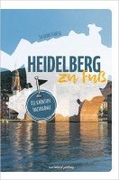 Susanne Kahlig - Heidelberg zu Fuß, Häftad