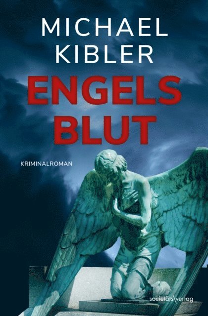 Michael Kibler - Engelsblut, E-bok