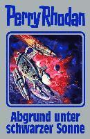 Perry Rhodan 140. Abgrund unter schwarzer Sonne, Inbunden