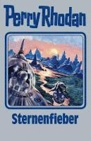 Perry Rhodan 151. Sternenfieber, Inbunden