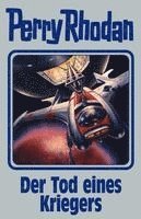Perry Rhodan Band 162. Der Tod eines Kriegers, Inbunden