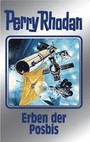 Perry Rhodan - Erben der Posbis, Inbunden