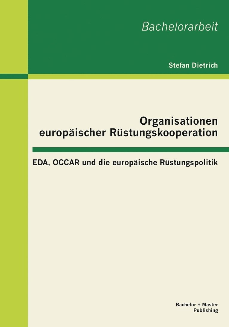 Stefan Dietrich - Organisationen europäischer Rüstungskooperation, Häftad
