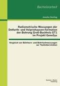 Radiometrische Messungen der Detfurth- und Volpriehausen-Formation der Bohrung Gro�-Buchholz GT1 im Projekt GeneSys