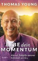 Thomas Young - Lebe dein Momentum, Inbunden