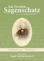 Siegfried Laferton - Aus Fischers Sagenschatz, Inbunden