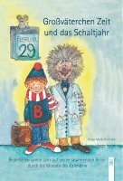 Helga Maria Reichart - Großväterchen Zeit und das Schaltjahr, Inbunden
