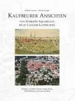 Helmut Lausser - Kaufbeurer Ansichten, Häftad. Tillgänglighet: Lägg i varukorg