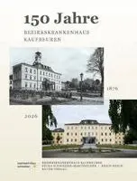 Petra Schweizer-Martinschek, Erich Resch - 150 Jahre Bezirkskrankenhaus Kaufbeuren, Inbunden. Tillgänglighet: Lägg i varukorg
