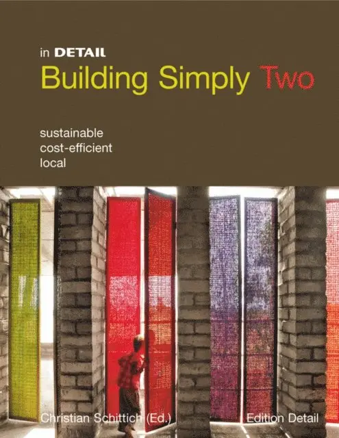 Christian Schittich - Building simply two, E-bok. Tillgänglighet: Lägg i varukorg