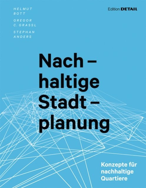 Gregor Grassi, Helmut Bott - Nachhaltige Stadtplanung, E-bok