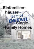 best of Detail: Einfamilienhauser/Single-Family Homes