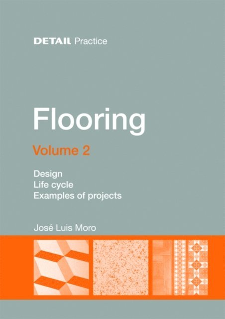 Jose Luis Moro - Flooring Volume 2, E-bok