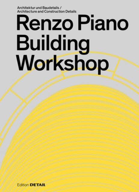 Sandra Hofmeister - Renzo Piano Building Workshop, E-bok