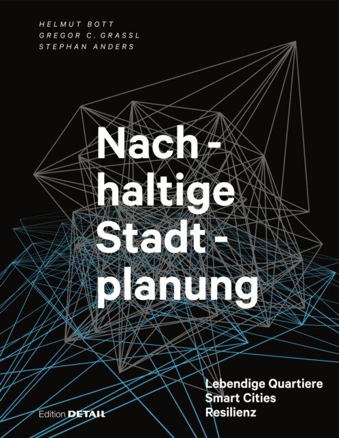 Stephan Anders, Gregor Grassl, Helmut Bott - Nachhaltige Stadtplanung, E-bok