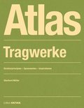 Atlas Tragwerke