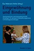 Eingew�hnung und Bindung