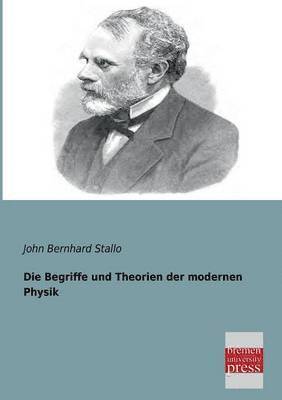 John Bernhard Stallo - Begriffe Und Theorien Der Modernen Physik, Häftad. Tillgänglighet: Lägg i varukorg