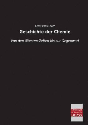 Ernst Von Meyer - Geschichte der Chemie, Häftad. Tillgänglighet: Lägg i varukorg