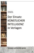 Einsatz knstlicher Intelligenz in Verlagen
