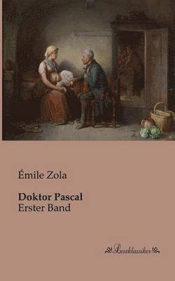 Émile Zola - Doktor Pascal, Häftad