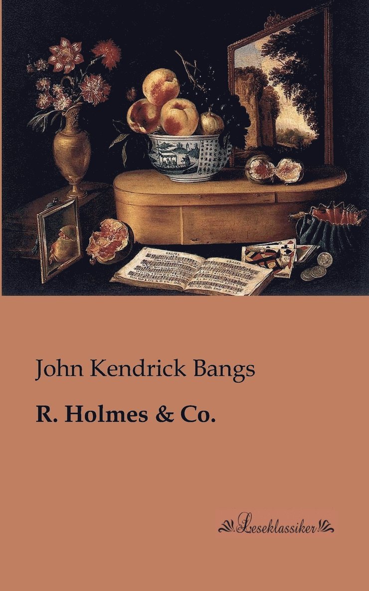 John Kendrick Bangs - R. Holmes, Häftad