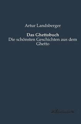 Artur Landsberger - Ghettobuch, Häftad