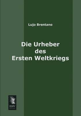 Urheber Des Ersten Weltkriegs