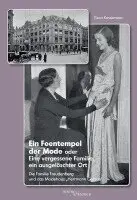 Gesa Kessemeier - Ein Feentempel der Mode oder Eine vergessene Familie, ein ausgelöschter Ort, Häftad. Tillgänglighet: Lägg i varukorg