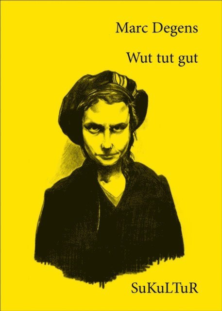 Marc Degens - Wut tut gut, E-bok
