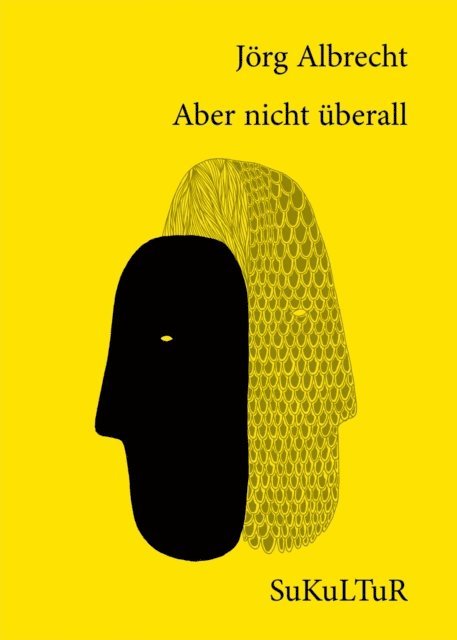 Jorg Albrecht, Marc Degens - Aber nicht überall, E-bok