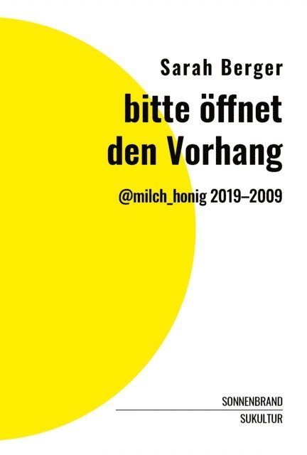 Sarah Berger, Marc Degens - bitte öffnet den Vorhang, E-bok