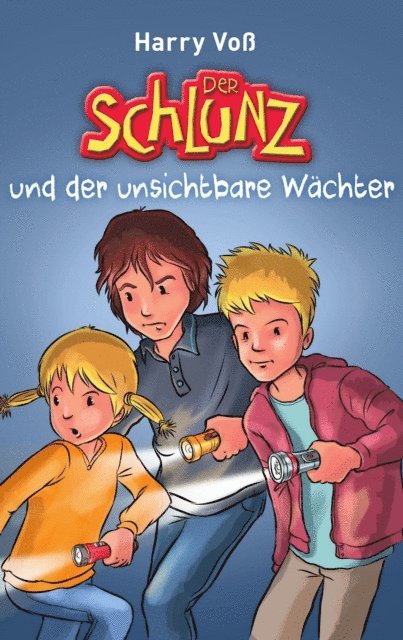 Harry Vo - Der Schlunz und der unsichtbare Wächter, E-bok