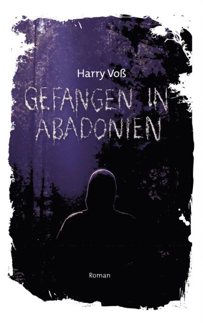 Harry Vo - Gefangen in Abadonien, E-bok