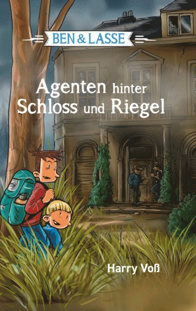Harry Vo - Ben und Lasse - Agenten hinter Schloss und Riegel, E-bok