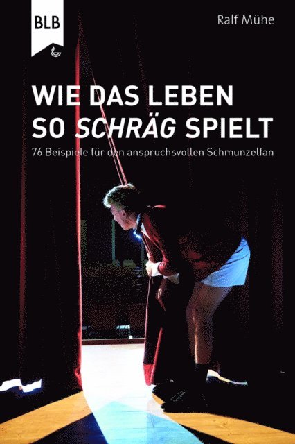 Wie das Leben so schräg spielt