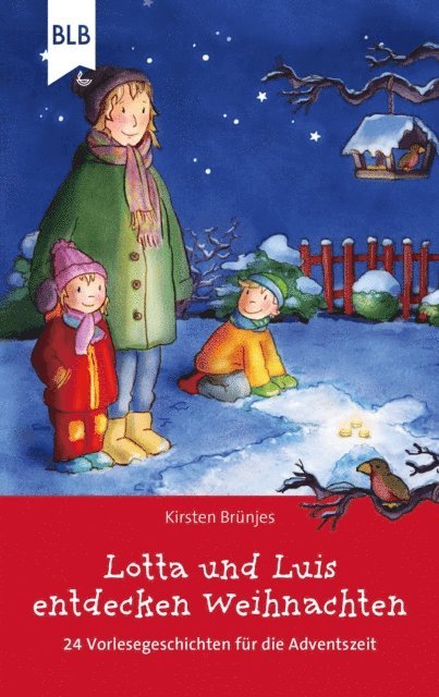 Kirsten Brunjes - Lotta und Luis  entdecken Weihnachten, E-bok