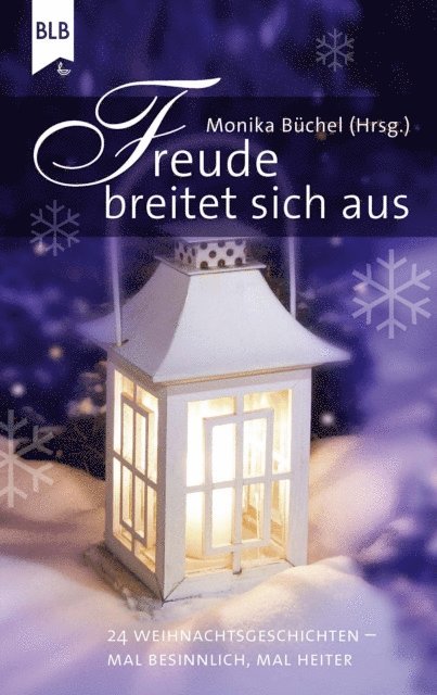 Simone Schachterle, Kurt Sprenger, Mickey Wiese, Michael Jahnke, Hans-Jurgen Weidlich, Sabine Munch, Andre Trocme, Brigitte Troeger, Susanne Koch, Albrecht Gralle, Marlis Busching, Hannelore Schnapp, Ingrid Boller, Dietrich Koller, Marc Andre Walther, Gurdrun Paladey, Susanne Hornfischer, Lydia Nietfeld, Lotte Bormuth, Peter Hahne, Elisabeth Buchle, Monika Buchel, Monika Buchel - Freude breitet sich aus, E-bok