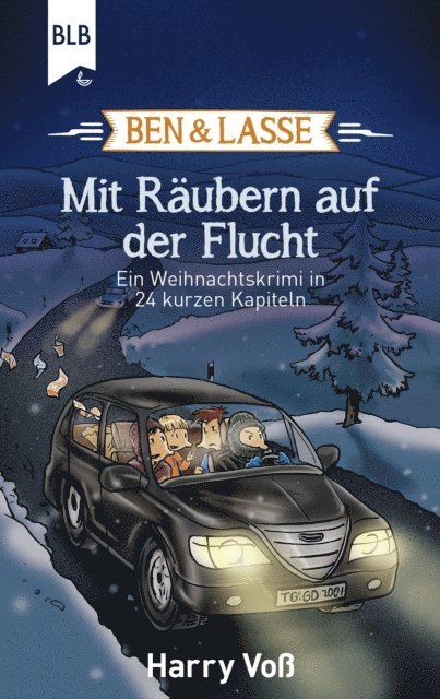 Harry Vo - Ben und Lasse - Mit Räubern auf der Flucht, E-bok
