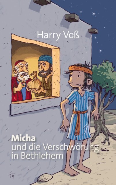 Harry Vo - Micha und die Verschwörung in Bethlehem, E-bok