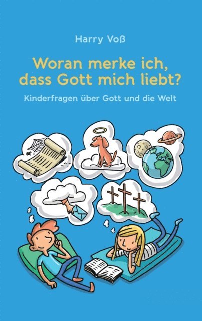 Harry Vo - Woran merke ich, dass Gott mich liebt?, E-bok