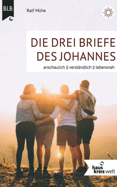 Die drei Briefe des Johannes