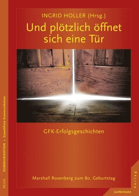 Ingrid Holler - Und plötzlich öffnet sich eine Tür, E-bok